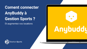 Gestion sports comment connecter Anybuddy
